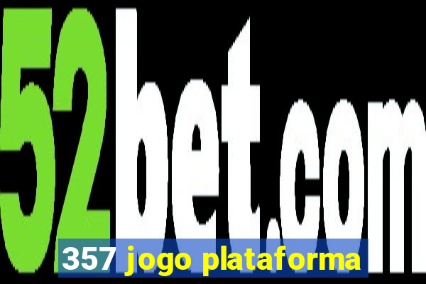 357 jogo plataforma